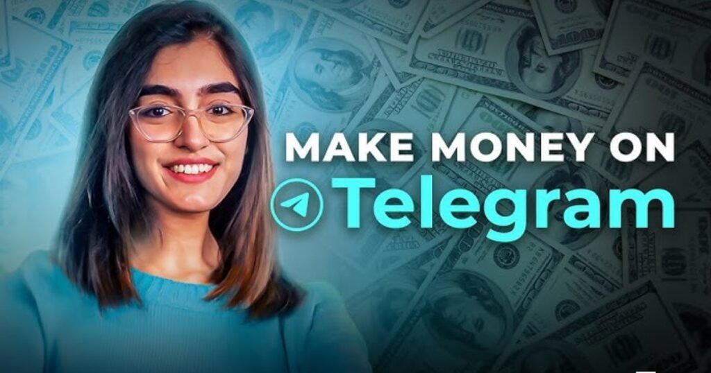 How to Earn Money from Telegram in 2026